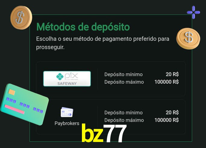 O cassino bz77 oferece uma grande variedade de métodos de pagamento